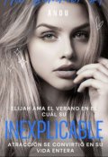 Portada del libro "Inexplicable."