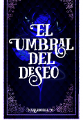 Portada del libro "El Umbral del deseo "