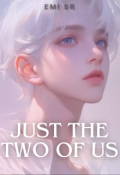 Portada del libro "Just the two of us [omegaverse]"