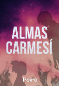 Portada del libro "Almas carmesí"