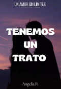 Portada del libro "Tenemos Un Trato "