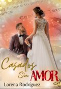 Portada del libro "Casados sin amor "