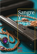 Portada del libro "Sangre y Joyas "