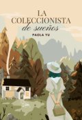 Portada del libro "La coleccionista de sueños"