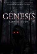 Portada del libro "Génesis ( Saga el Hoyo#0.1)"