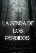 Portada del libro "La Senda De Los Perdidos "