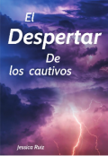 Portada del libro "El Despertar De Los Cautivos [+21]"