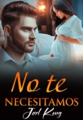 Portada del libro "No te necesitamos"