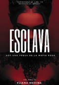 Portada del libro "Esclava [mafia Rusa]"