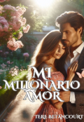 Portada del libro "Mi millonario amor"