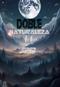 Portada del libro "Doble Naturaleza "