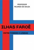 Portada del libro "Ilhas Faroé - Entre Fiordes e Lendas"