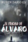 Portada del libro "El fracaso de Álvaro"