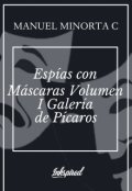 Portada del libro "Espias Con Mascaras: Las Cronicas De Sakura Hiroshi"