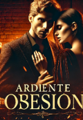 Portada del libro "Ardiente obsesión "