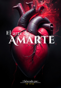 Portada del libro "El Arte De Amarte "