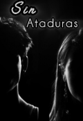 Portada del libro "Sin Ataduras"