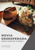 Portada del libro "Novia desesperada"