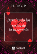 Portada del libro "Barajando los restos de la inocencia "