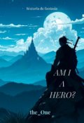 Portada del libro "am i a hero?"