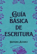 Portada del libro "Guía básica de escritua"