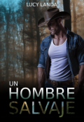 Portada del libro "Un hombre salvaje"