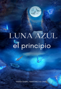 Portada del libro "Luna azul El origen "