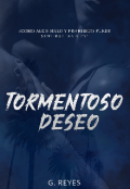 Portada del libro "Tormentoso Deseo "