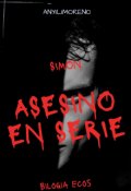 Portada del libro "Simón asesino en serie (bilogía Ecos)"