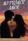 Portada del libro "Mi primer amor "