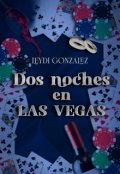 Portada del libro "Dos noches en las Vegas"