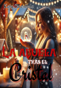 Portada del libro "La abuela tras el cristal (gratis)"