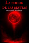 Portada del libro "La noche de las bestias"