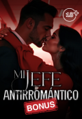 Portada del libro "Mi Jefe Antirromántico | Extras +18"