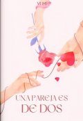 Portada del libro "Una Pareja Es De Dos"