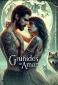 Portada del libro "Gruñidos de Amor"