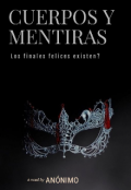 Portada del libro " Cuerpos Y Mentiras"