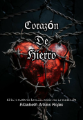 Portada del libro "Corazón de Hierro"