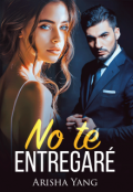 Portada del libro "No te entregaré"