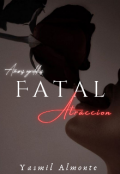 Portada del libro "Fatal AtracciÓn "