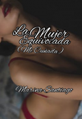 Portada del libro "La mujer equivocada ( mi cuñada)"