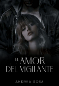 Portada del libro "El amor del vigilante"