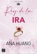 Portada del libro "Rey De Ira -Ana Huang "