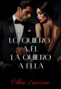 Portada del libro "Lo quiero a él, la quiero a ella"