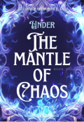 Portada del libro "Under The Mantle of Chaos "