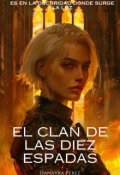 Portada del libro "El Clan de las Diez Espadas"