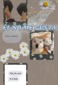 Portada del libro "Él no me gusta"