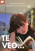 Portada del libro "Te veo..."
