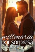 Portada del libro "Millonaria por sorpresa"