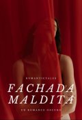 Portada del libro "Fachada Maldita"